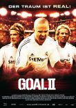 Goal II – deutsches Filmplakat – Film-Poster Kino-Plakat deutsch