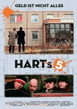 HARTs 5 - Geld ist nicht alles - deutsches Filmplakat - Film-Poster Kino-Plakat deutsch
