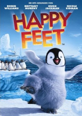 Happy Feet &ndash; Rick Kavanian, Ben Becker, Robin Williams, Nicole Kidman, Brittany Murphy, Hugh Jackman &ndash; George Miller, Warren Coleman &ndash; Pinguin &ndash; Filme, Kino, DVDs Kinofilm Animations-Familienkom&ouml;die &ndash; Charts & Bestenlisten