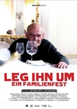 Leg ihn um – Ein Familienfest – deutsches Filmplakat – Film-Poster Kino-Plakat deutsch