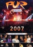 Live auf Schalke 2007 – PUR & Friends, Christina Stürmer, John Miles, Purple Schulz, Karel Gott