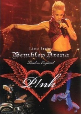 Live from Wembley Arena – PINK – Filme, Kino, DVDs Musik-DVD Live-Popkonzert – Charts & Bestenlisten