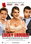Lucky Trouble – deutsches Filmplakat – Film-Poster Kino-Plakat deutsch