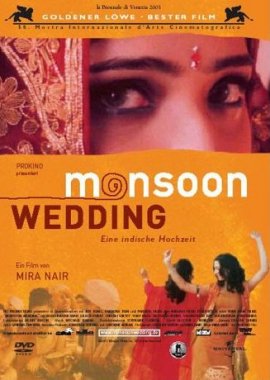 Monsoon Wedding – Eine indische Hochzeit – Naseeruddin Shah, Lillete Dubey, Shefali Shetty, Vijay Raaz – Mira Nair – Filme, Kino, DVDs Kinofilm Romantik-Comedydrama – Charts, Bestenlisten, Top 10, Hitlisten, Chartlisten, Bestseller-Rankings