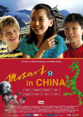 Mozart in China &ndash; Kaspar Simonischek, Marco Yuan, Mingmei Quan, Peter Simonischek, Brigitte Karner, Maria Hofst&auml;tter &ndash; Bernd Neuburger &ndash; China, Kinderfilm &ndash; Filme, Kino, DVDs Kinofilm Kinder-Abenteuerfilm &ndash; Charts & Bestenlisten