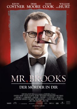 Mr. Brooks – Der Mörder in dir – Kevin Costner, William Hurt, Demi Moore, Dane Cook, Marg Helgenberger, Danielle Panabaker – Bruce A. Evans – Filme, Kino, DVDs Kinofilm Thriller – Charts & Bestenlisten