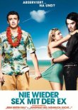 Nie wieder Sex mit der Ex – Jason Segel, Kristen Bell, Mila Kunis, Russell Brand, Bill Hader, Jonah Hill – Nicholas Stoller – Paul Rudd, Judd Apatow