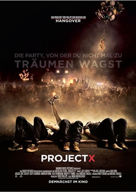 Project X – deutsches Filmplakat – Film-Poster Kino-Plakat deutsch