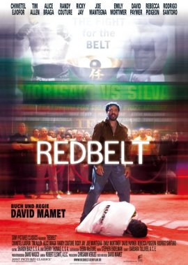 Redbelt – Chiwetel Ejiofor, Rodrigo Santoro, Tim Allen, Alice Braga, Emily Mortimer, Joe Mantegna – David Mamet – Ricky Jay – Filme, Kino, DVDs Kinofilm Martial-Arts-Actiondrama – Charts & Bestenlisten