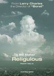 Religulous - Bill Maher - Larry Charles - Atheismus, Christentum