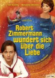Robert Zimmermann wundert sich über die Liebe – deutsches Filmplakat – Film-Poster Kino-Plakat deutsch