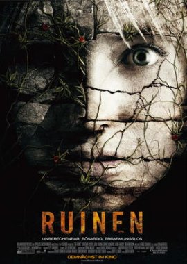 Ruinen – Nach dem Roman Dickicht von Scott B. Smith – Jonathan Tucker, Jena Malone, Shawn Ashmore, Laura Ramsey, Joe Anderson, Dimitri Baveas – Carter Smith – Scott B. Smith – Filme, Kino, DVDs Kinofilm Horrorthriller – Charts & Bestenlisten