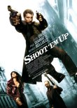 Shoot 'Em Up – deutsches Filmplakat – Film-Poster Kino-Plakat deutsch