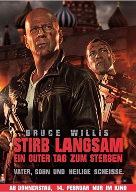 Stirb langsam – Ein guter Tag zum Sterben – deutsches Filmplakat – Film-Poster Kino-Plakat deutsch