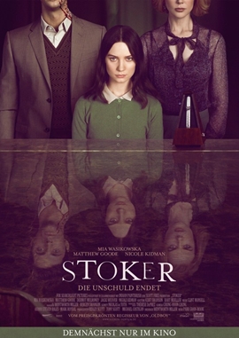Stoker – Die Unschuld endet – deutsches Filmplakat – Film-Poster Kino-Plakat deutsch