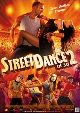 StreetDance 2 – deutsches Filmplakat – Film-Poster Kino-Plakat deutsch