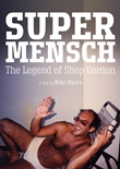 Supermensch - Wer ist Shep Gordon? - deutsches Filmplakat - Film-Poster Kino-Plakat deutsch