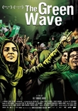 The Green Wave – Irans grüne Revolution – deutsches Filmplakat – Film-Poster Kino-Plakat deutsch