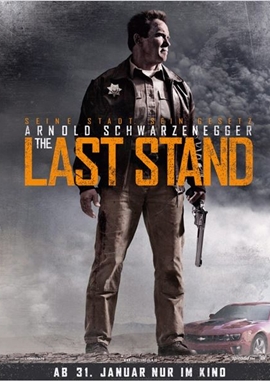 The Last Stand – deutsches Filmplakat – Film-Poster Kino-Plakat deutsch