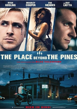 The Place Beyond The Pines – deutsches Filmplakat – Film-Poster Kino-Plakat deutsch