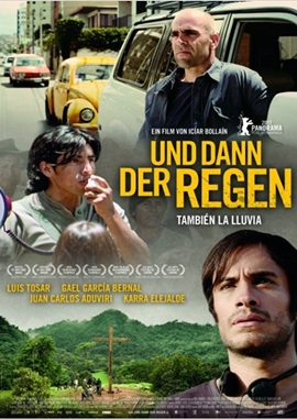 Und dann der Regen – También la Iluvia – deutsches Filmplakat – Film-Poster Kino-Plakat deutsch