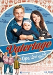Vatertage – Opa über Nacht – deutsches Filmplakat – Film-Poster Kino-Plakat deutsch