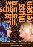 Wer sch&ouml;n sein will, muss reisen - deutsches Filmplakat - Film-Poster Kino-Plakat deutsch