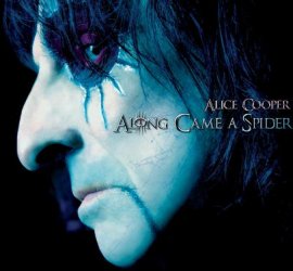 Along Came A Spider – Alice Cooper – Musik, CDs, Downloads Album_Longplay_Alben Hard & Heavy – Charts & Bestenlisten