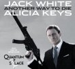 Another Way To Die - Music From The Motion Picture 'Quantum Of Solace' - Jack White & Alicia Keys - Quantum of Solace Soundtrack - James Bond, Ein Quantum Trost - VIP Maxi-Single-Hitliste - Chartliste beliebteste Songs