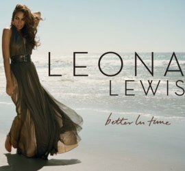Better In Time – Leona Lewis – Spirit – Musik, CDs, Downloads Maxi-Single Rock & Pop – Charts & Bestenlisten