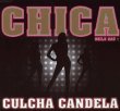 Chica – Culcha Candela – Culcha Candela – Bundesvision Song Contest