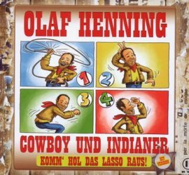 Cowboy und Indianer (Komm' hol das Lasso raus! Wir holn' den Cup nach Haus!) – Olaf Henning – Das Party-Album 4 – Fußball, Uefa Euro 2008 – Musik, CDs, Downloads Maxi-Single Schlager & Volksmusik – Charts & Bestenlisten
