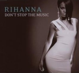 Don't Stop the Music – Rihanna – Good Girl Gone Bad – Musik, CDs, Downloads Maxi-Single Black & Soul – Charts & Bestenlisten