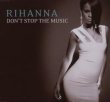 Don't Stop the Music – Rihanna – Good Girl Gone Bad