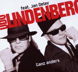 Ganz anders – Udo Lindenberg feat. Jan Delay – Stark wie Zwei – Musik, CDs, Downloads Maxi-Single Rock & Pop, Deutsch – Charts & Bestenlisten