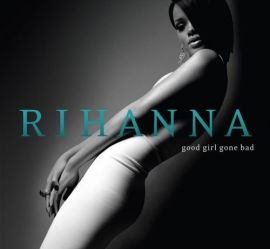 Good Girl Gone Bad – Rihanna – Musik, CDs, Downloads Album_Longplay_Alben Black & Soul – Charts & Bestenlisten