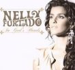 In God's Hands – Nelly Furtado – Loose