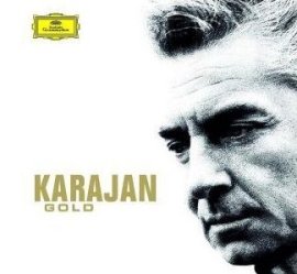 Karajan Gold – Herbert von Karajan, Berliner Philharmoniker, Wiener Philharmoniker – Musik, CDs, Downloads Album_Longplay_Alben – Charts & Bestenlisten