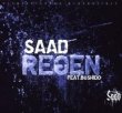 Regen – Saad feat. Bushido – Saadcore