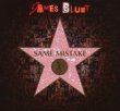 Same Mistake – James Blunt – All The Lost Souls