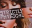 Strictly Physical [Maxi-CD] – Monrose – Strictly Physical