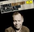 The Jazz Album - Watch What Happens - Thomas Quasthoff & Till Brönner, Alan Broadbent, Peter Erskine