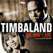 The Way I Are – Timbaland feat. Keri Hilson, D.O.E. – Shock Value