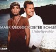 Unbelievable – Mark Medlock & Dieter Bohlen – Dreamcatcher – DSDS